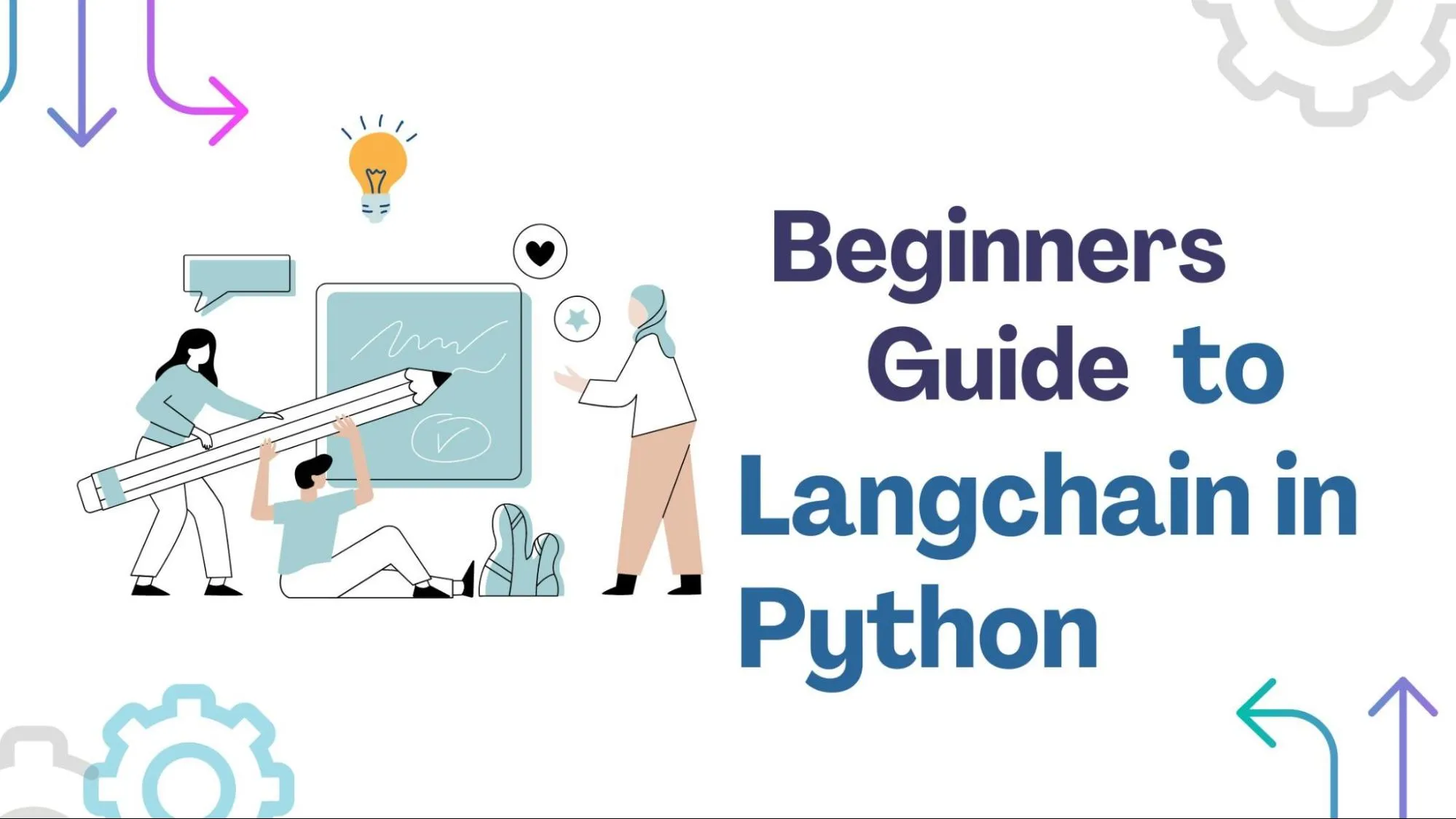 Beginner's Guide to LangChain in Python